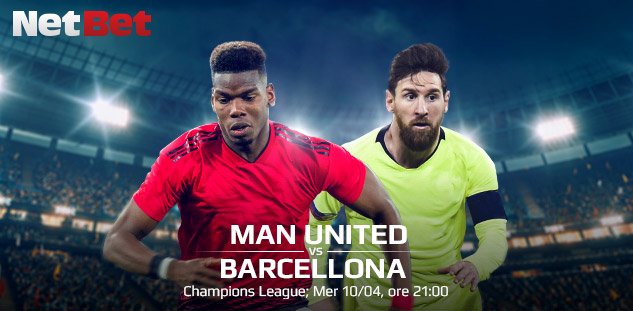 Champions League: Man United vs. Barcellona. Quote e Pronostici